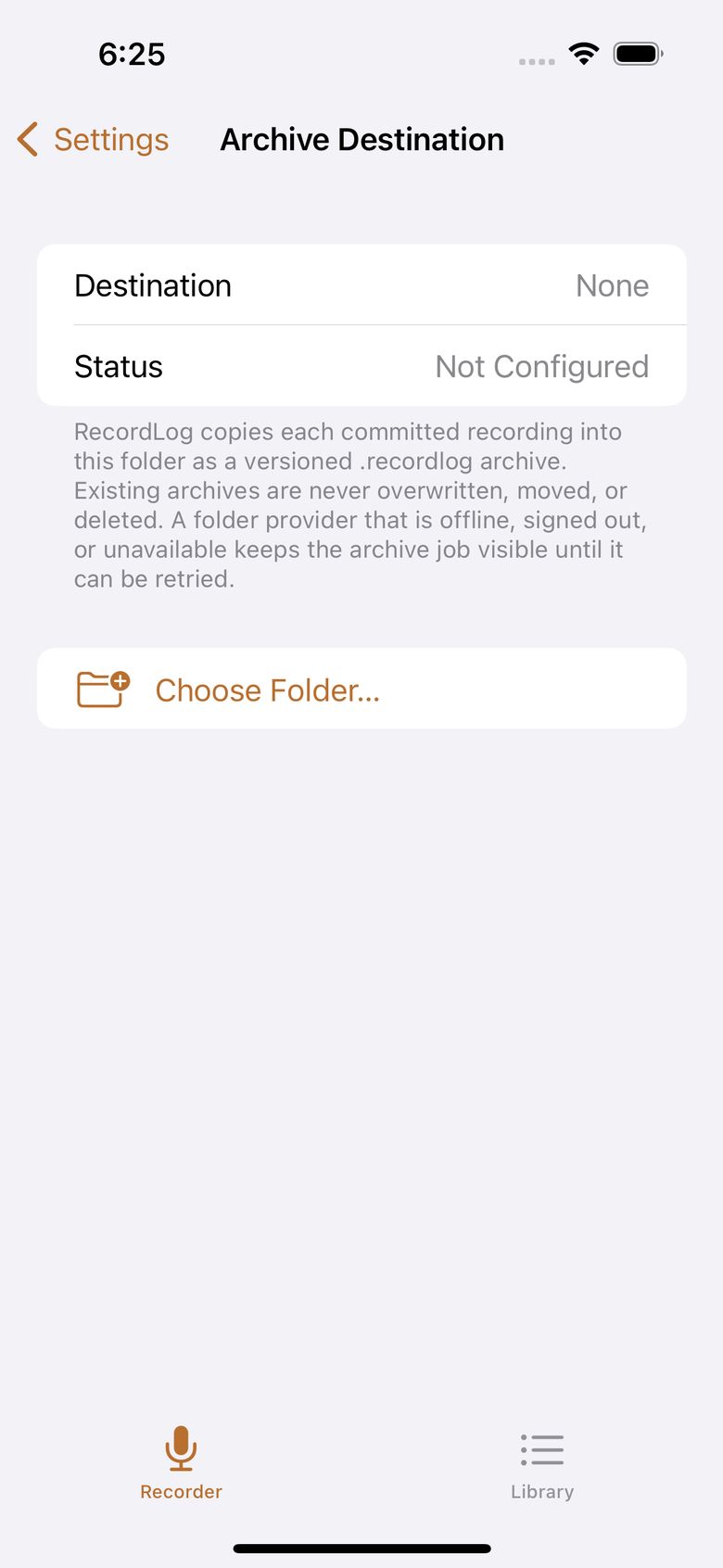 Archive Destination — pick a folder you own; backups are never touched after